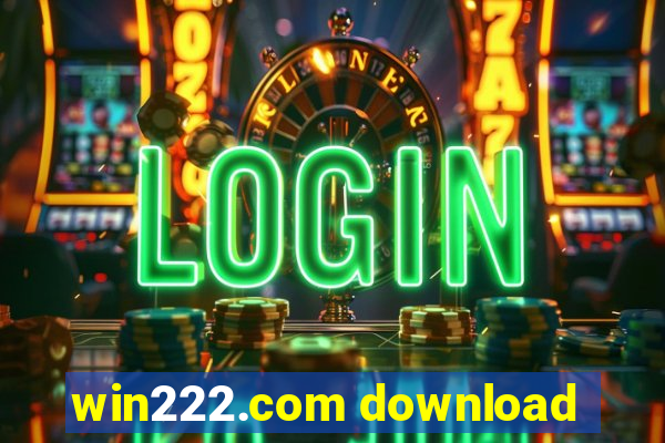 win222.com download